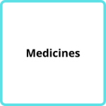 Medicines